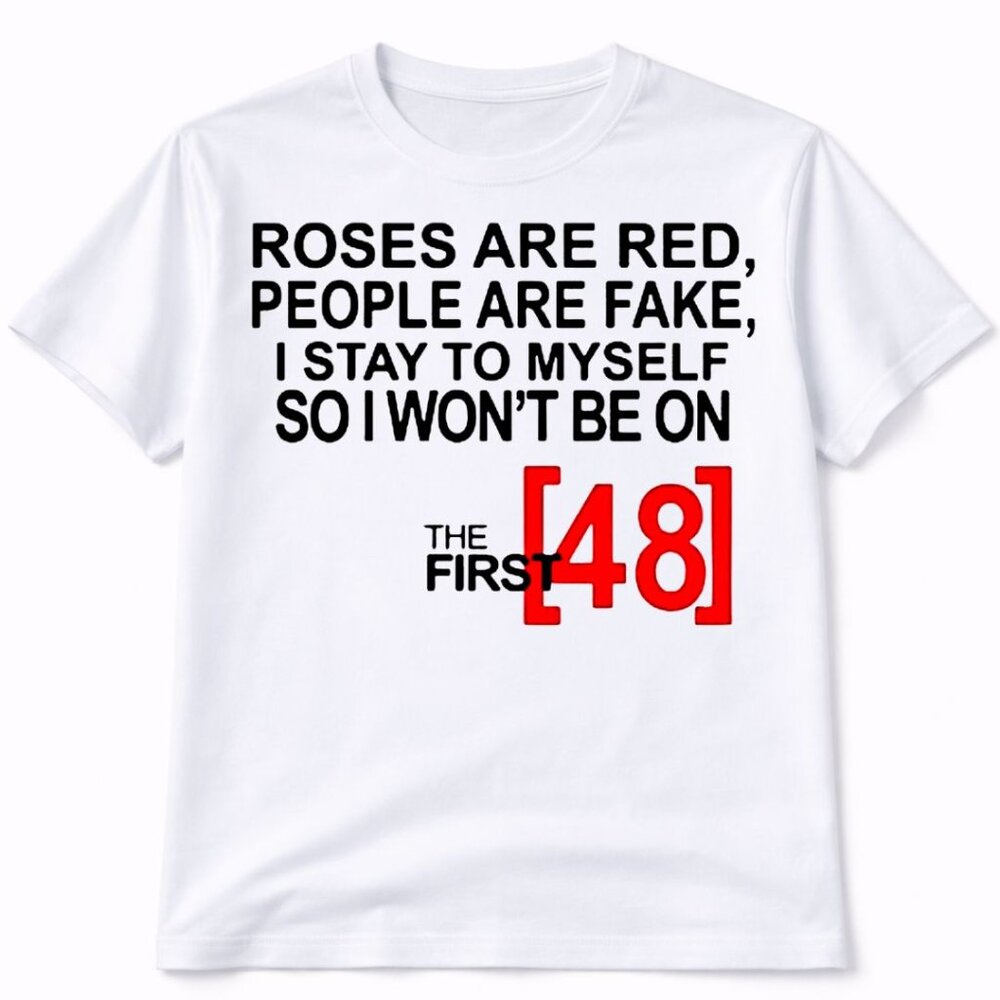 First 48 Graphic T Shirt Trendy Western Style Tee Women Gifts White